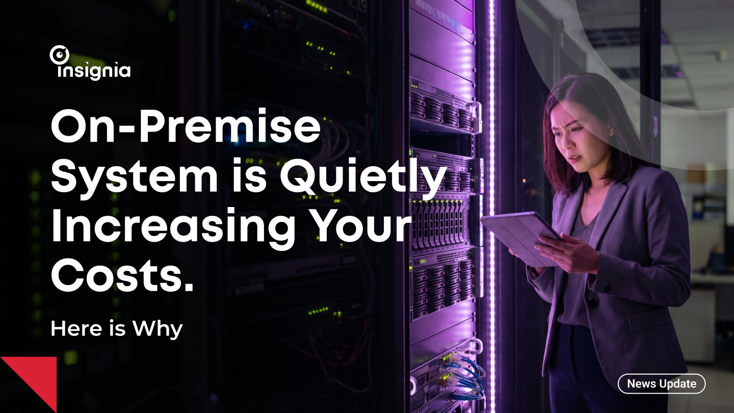 Why On-Premise Systems Are Driving Up Your Operational Costs