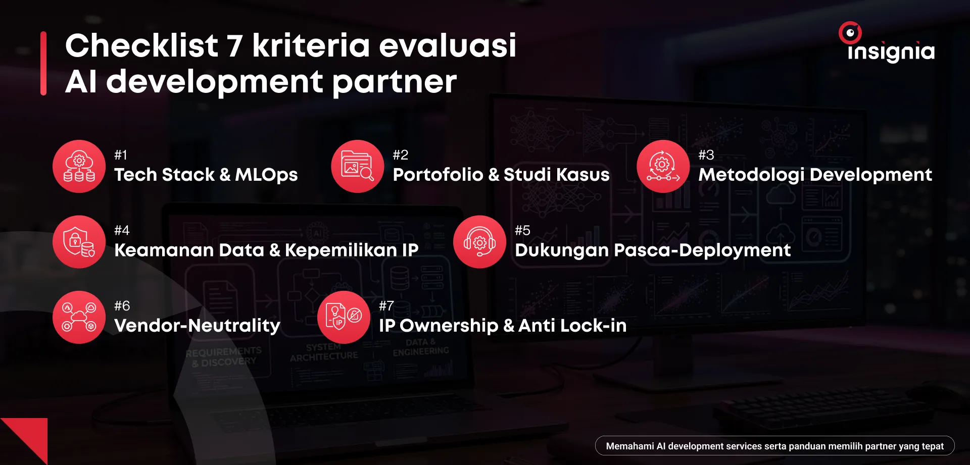  Checklist 7 kriteria evaluasi AI development partner