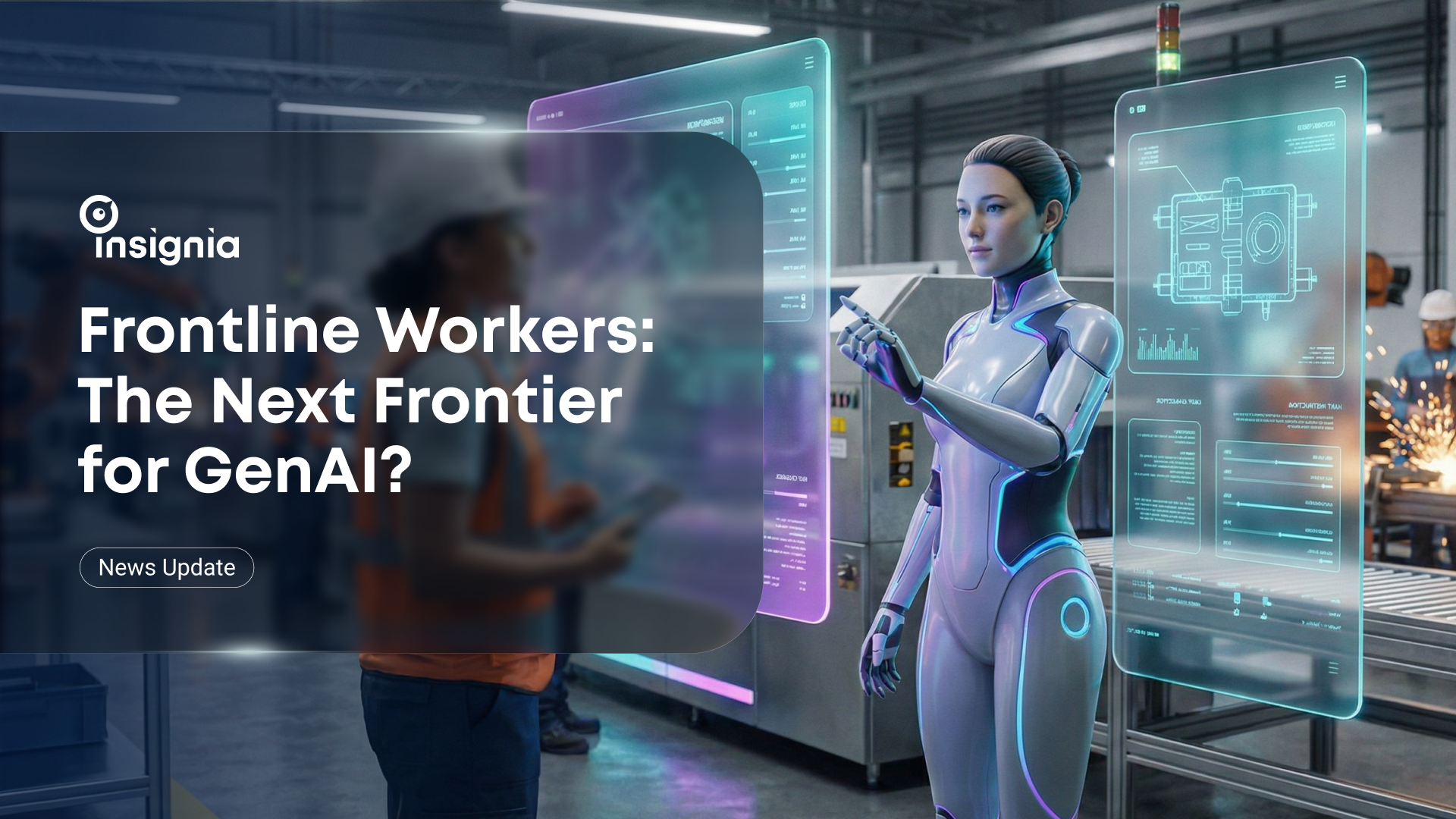 Frontline Workers: The Next Frontier for GenAI?