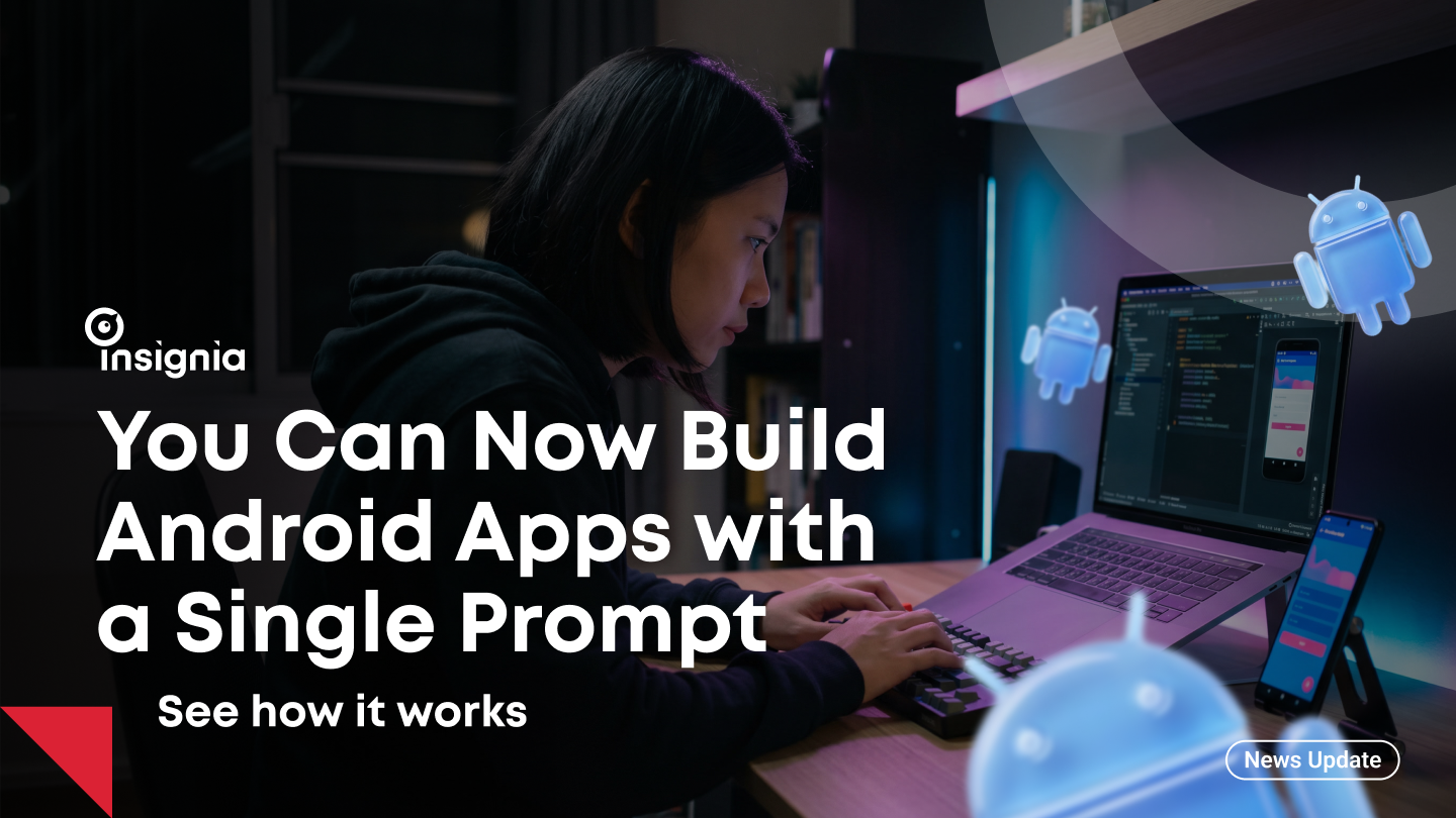 Google AI Studio Lets You Create Android Apps from a Single Prompt