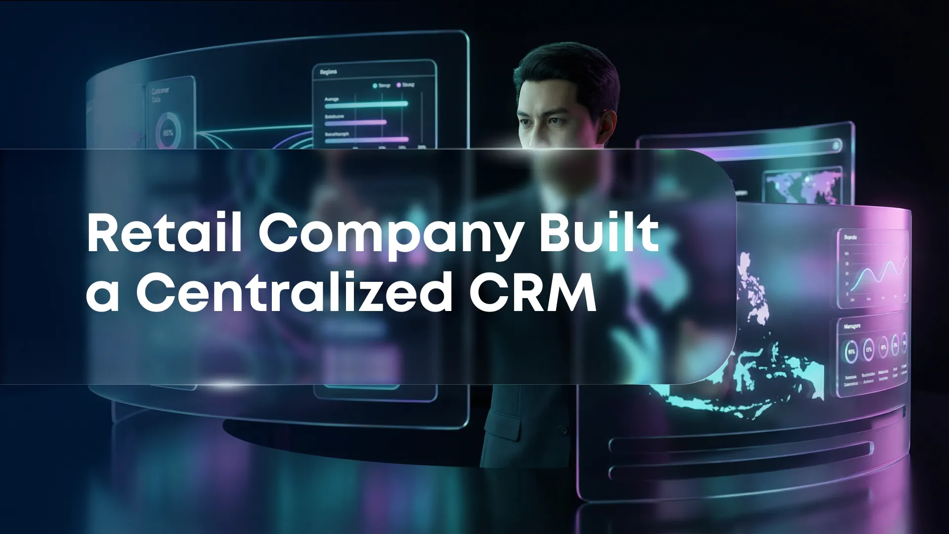 Retail Company: Building a Centralized CRM Engine for 20+ Digital Flagships in Southeast Asia